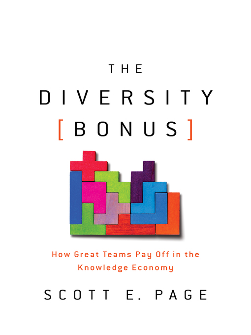 Title details for The Diversity Bonus by Scott E. Page - Available